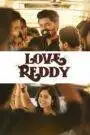 Love reddy (2024) Hindi Dubbed HD