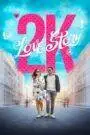 2K Love Story (2025) Tamil HD